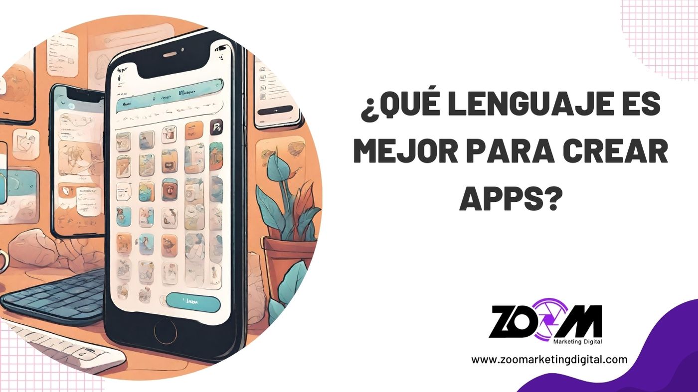 ¿Qué lenguaje es mejor para crear apps?